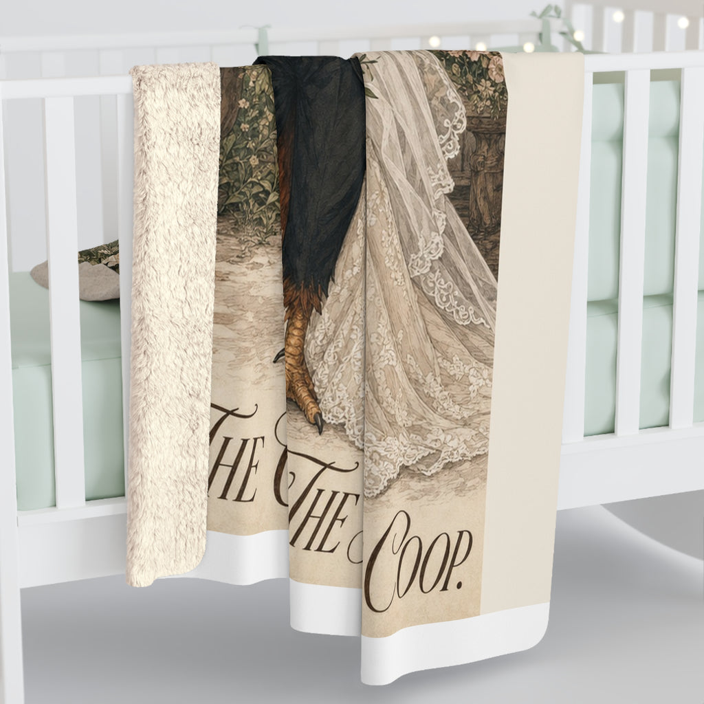 The Cock. The Hen. The Coop. — Wedding Sherpa Blanket
