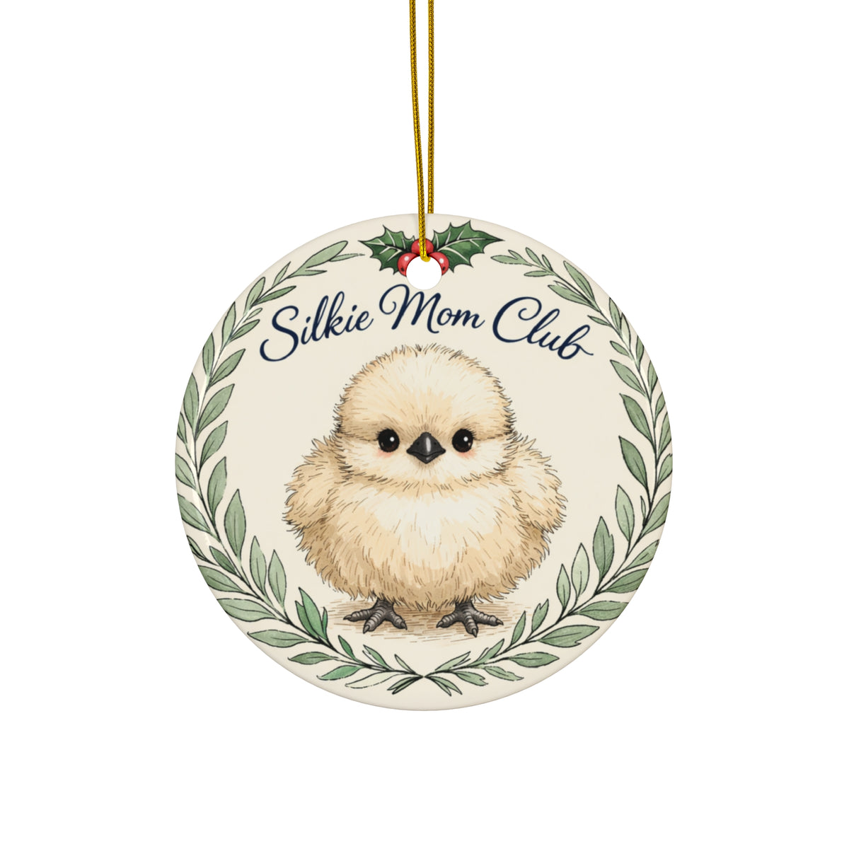 Silkie Mom Club — Ceramic Ornament