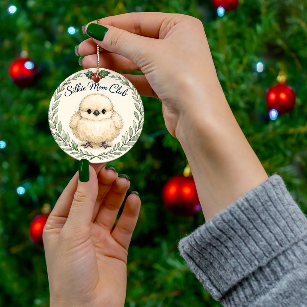 Silkie Mom Club — Ceramic Ornament