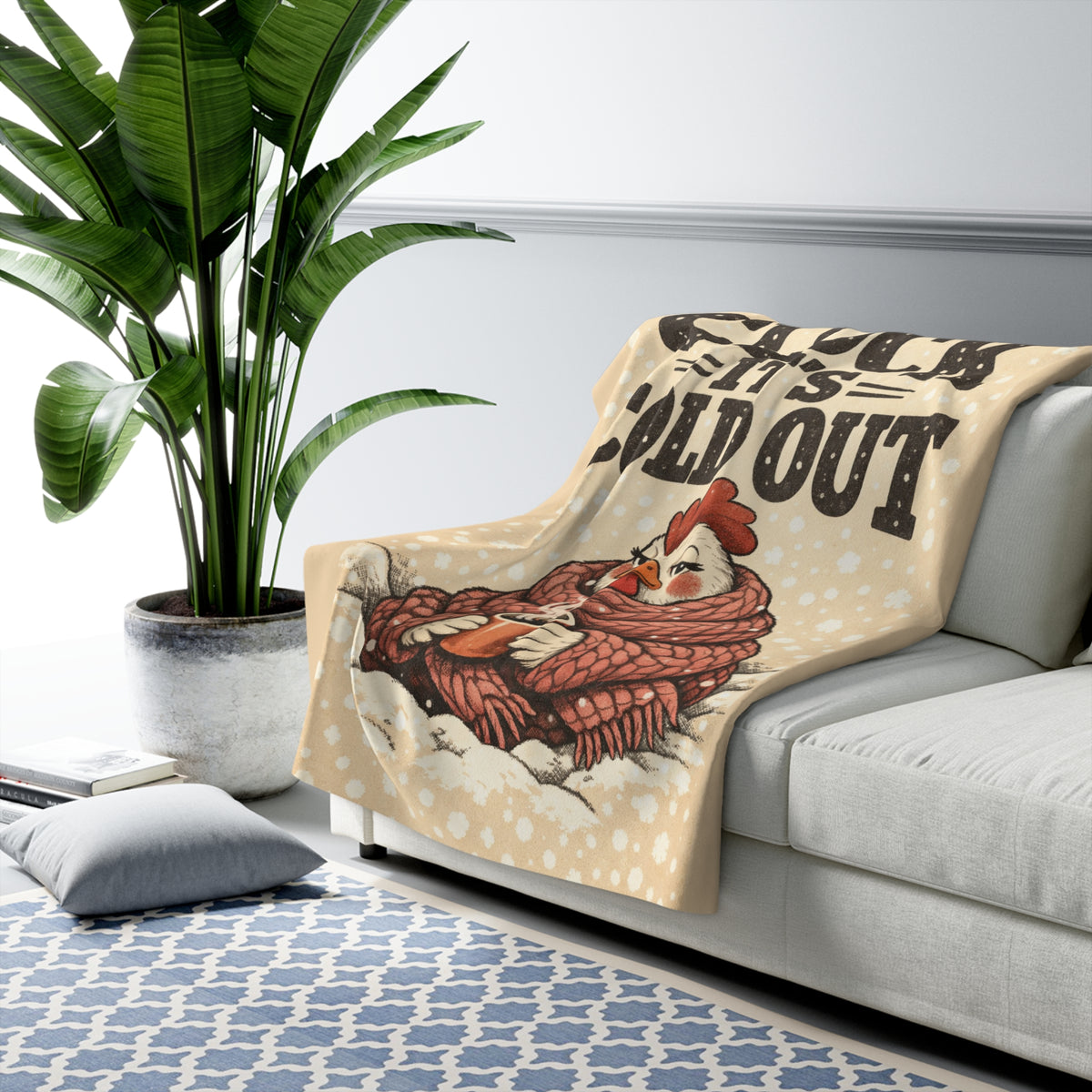 Cluck It's Cold Out — Sherpa Blanket