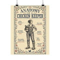 Anatomy of a Chicken Keeper — Matte Poster