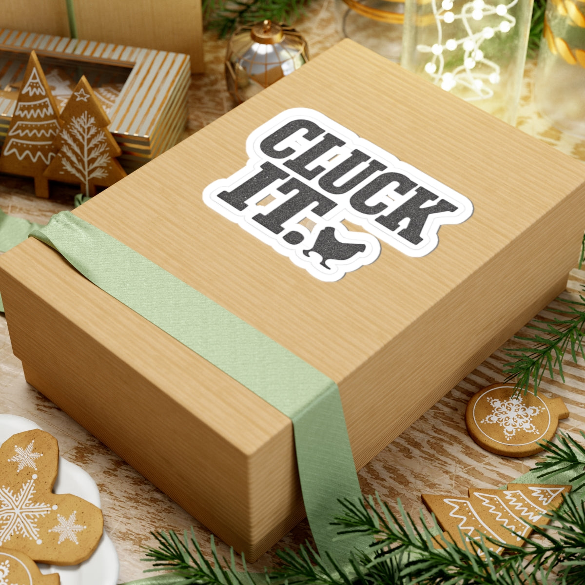 Cluck It Sticker