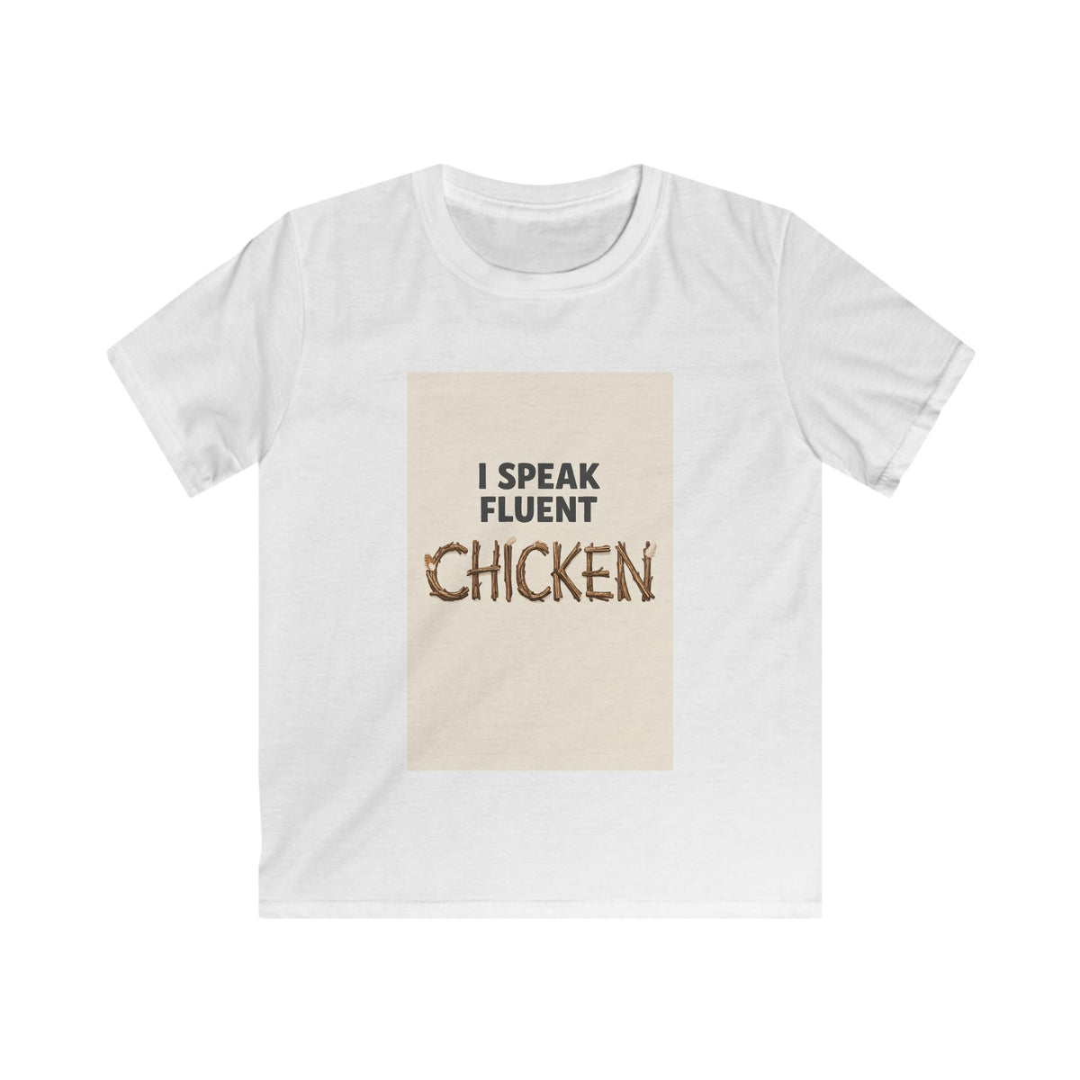I Speak Fluent Chicken — Kids Tee