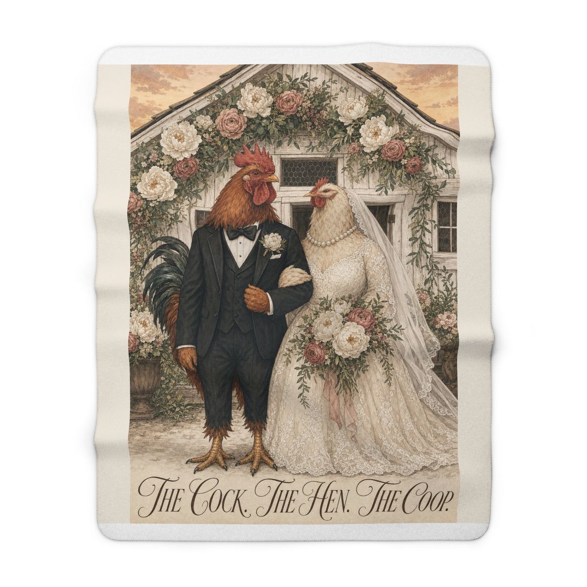 The Cock. The Hen. The Coop. — Wedding Sherpa Blanket
