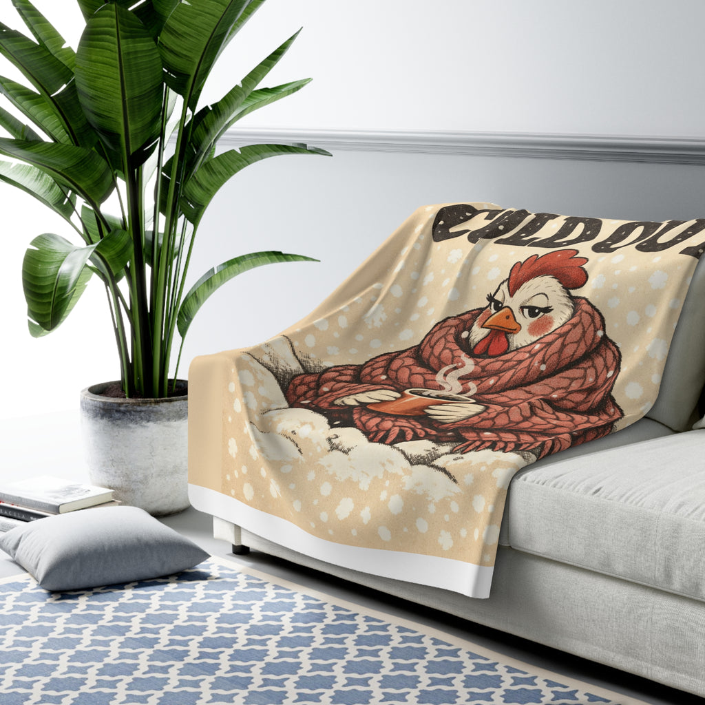 Cluck It's Cold Out — Sherpa Blanket