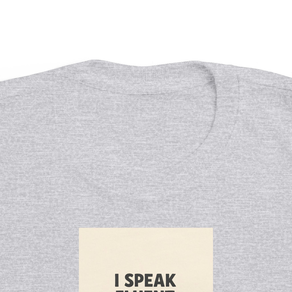 I Speak Fluent Chicken — Toddler Tee