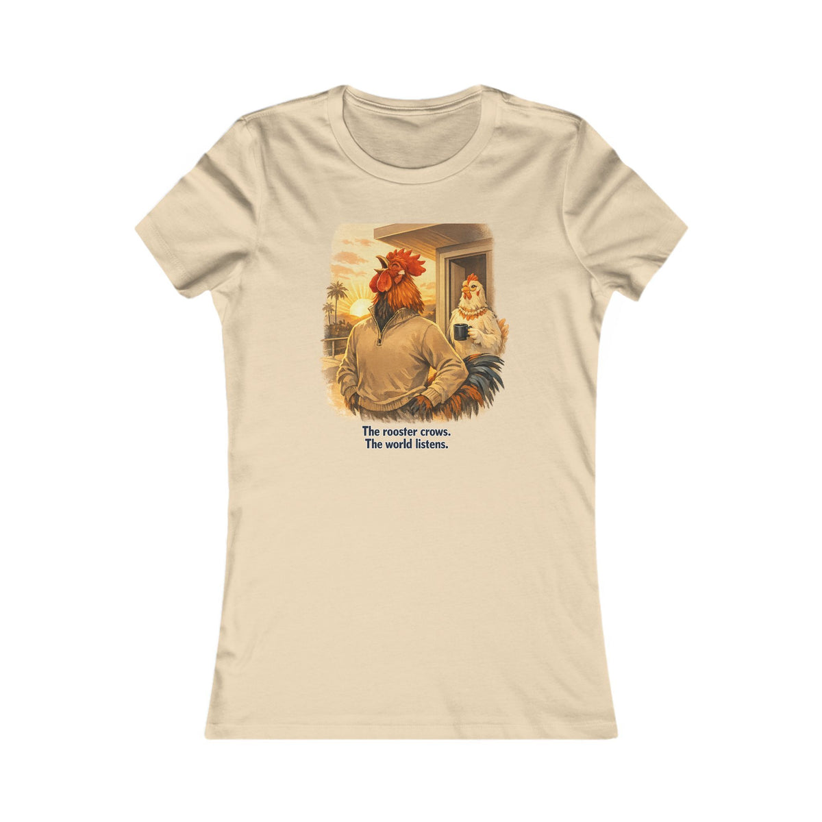 The Rooster Crows. The World Listens.