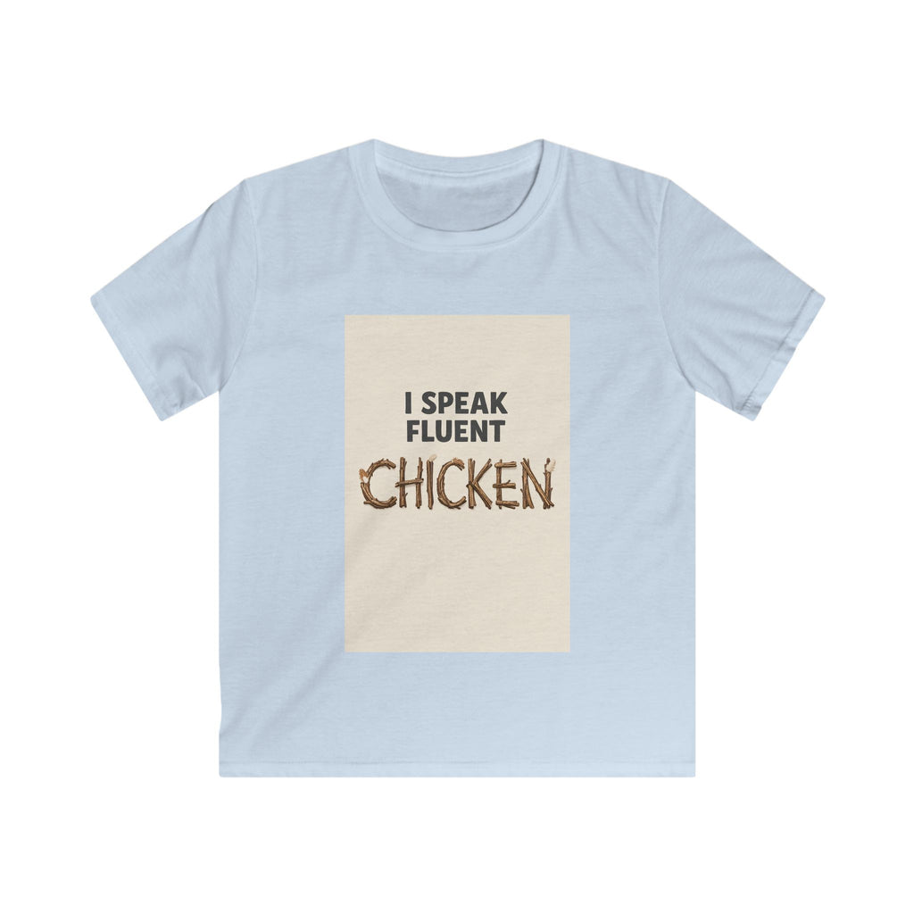 I Speak Fluent Chicken — Kids Tee