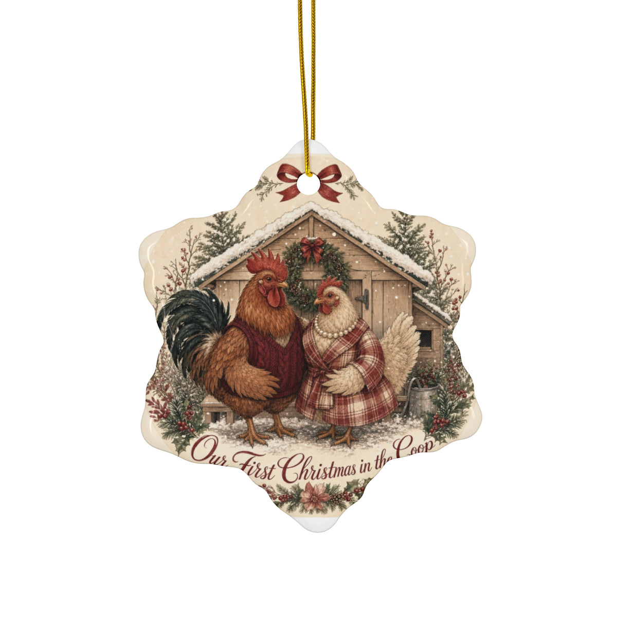 Our First Christmas in the Coop — Ceramic Ornament