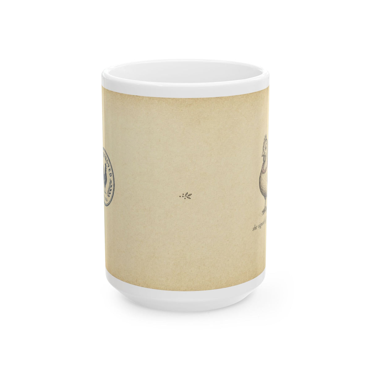 This Mug Is Coop-Approved — Ceramic Mug