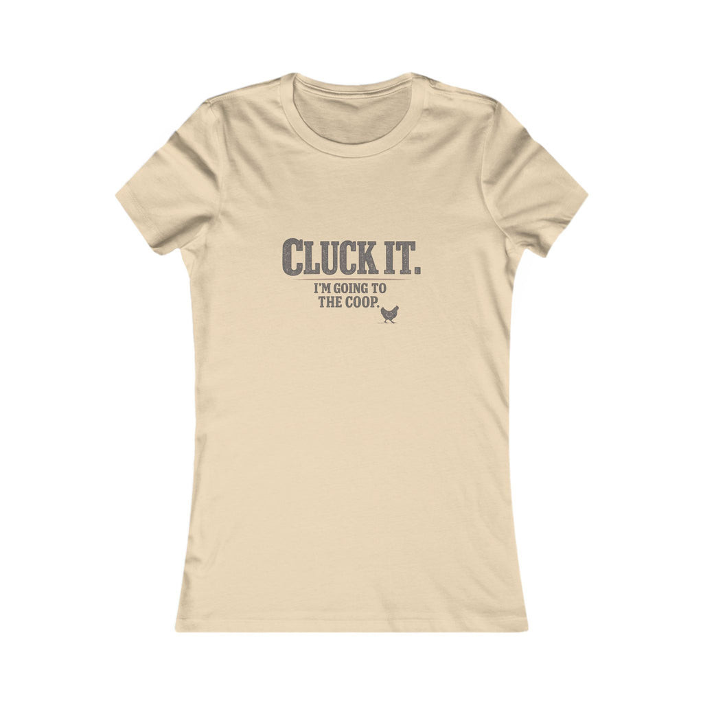 Cluck It. I'm Going to the Coop.