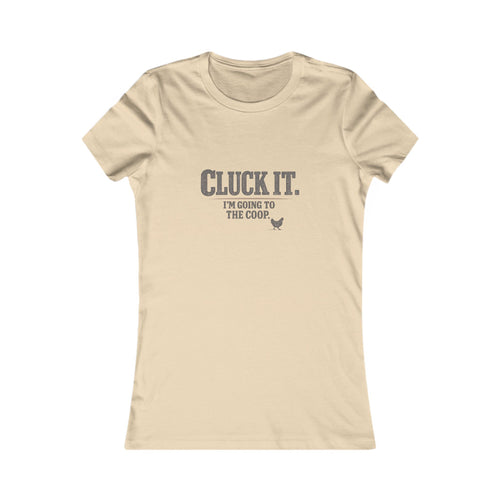 Cluck It. I'm Going to the Coop.