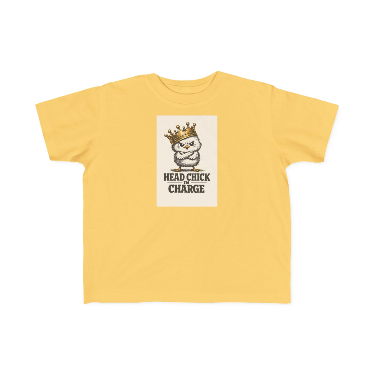 Head Chick in Charge — Toddler Tee