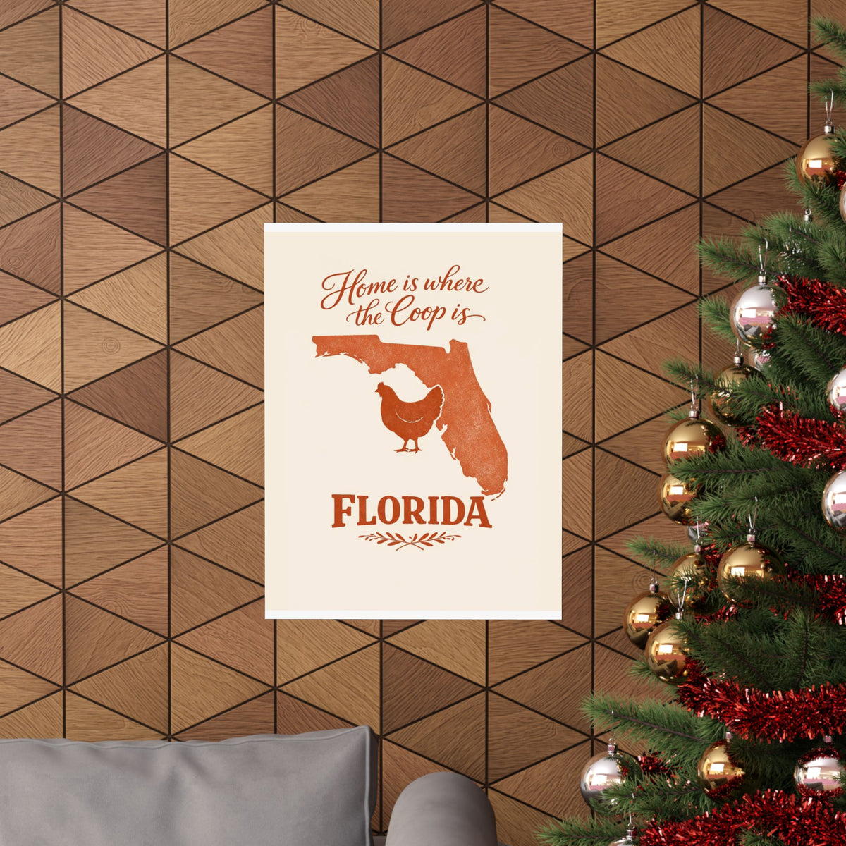 Home Is Where the Coop Is — Florida — Matte Poster